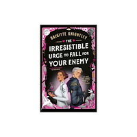 Brigitte Knightley The Irresistible Urge to Fall For Your Enemy (häftad, eng)