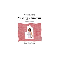 Design Enterprises of San Francisco How to Make Sewing Patterns, second edition (häftad, eng)