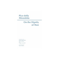 Hackett Publishing Co, Inc On the Dignity of Man (häftad, eng)