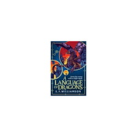 S. F. Williamson A Language of Dragons (häftad, eng)