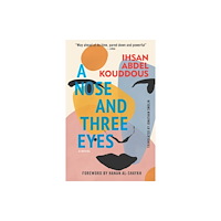 American University in Cairo Press A Nose and Three Eyes (häftad, eng)