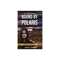 Austin Macauley Publishers Moorland Forensics - Bound by Polaris (häftad, eng)