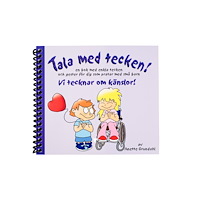 Anette Grundahl Vi tecknar om känslor! : en bok med enkla tecken och gester för dig som pratar med små barn (bok, spiral)