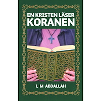 LM Abdallah En kristen läser Koranen (bok, storpocket)