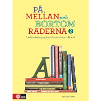 Emma Frey-Skøtt På, mellan och bortom raderna 2, åk 4-6 : Läsförståelseuppgifter till tolv böcker (bok, spiral)