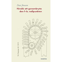 Dan Jönsson Försök att genombryta den f-b. nollpunkten (bok, danskt band)