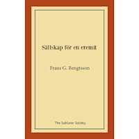 Frans G. Bengtsson Sällskap för en eremit (häftad)