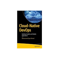 Springer-Verlag Berlin and Heidelberg GmbH & Co. K Cloud-Native DevOps (häftad, eng)