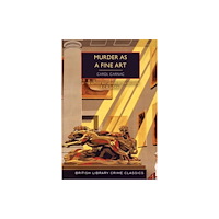 British Library Publishing Murder as a Fine Art (häftad, eng)