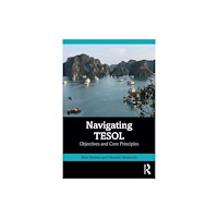 Taylor & francis ltd Navigating TESOL (häftad, eng)