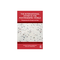 Taylor & francis ltd The International System in the Post-Pandemic World (häftad, eng)
