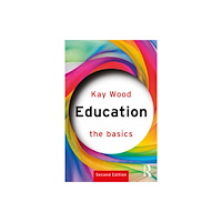Taylor & francis ltd Education: The Basics (häftad, eng)