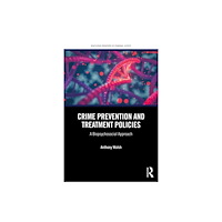 Taylor & francis ltd Crime Prevention and Treatment Policies (häftad, eng)