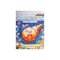 Grosvenor House Publishing Ltd My Little Alien Friends (inbunden, eng)