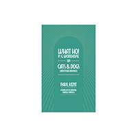Can of Worms Press What Ho! P. G. Wodehouse on Cats & Dogs (häftad, eng)