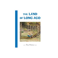 Floris Books The Land of Long Ago (inbunden, eng)