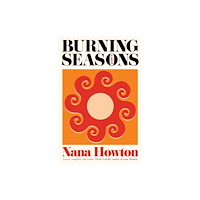 Scribe Publications Burning Seasons (häftad, eng)