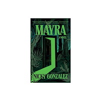 Scribe Publications Mayra (häftad, eng)