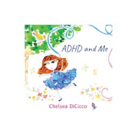 IngramSpark ADHD and Me (häftad, eng)