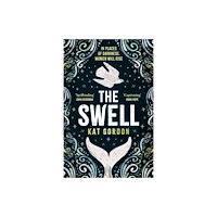 Bonnier Books Ltd Swell: A captivating mystery set in Iceland and steeped in myth (häftad, eng)