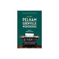 Leapfrog Press Pelham Grenville Wodehouse - Volume 2: Mid-Season Form (häftad, eng)