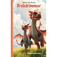 Kinga Andersson Drakdrömmar (inbunden)