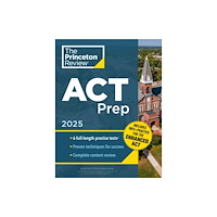 Random House USA Inc Princeton Review ACT Prep, 2025 (häftad, eng)