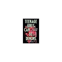 Hailey Piper Teenage Girls Can Be Demons (pocket, eng)