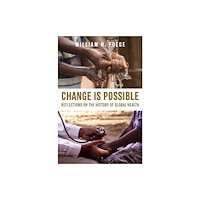 Johns Hopkins University Press Change Is Possible (häftad, eng)