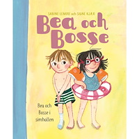 Lilla Piratförlaget Bea och Bosse i simhallen (inbunden)