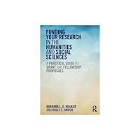 Left Coast Press Inc Funding Your Research in the Humanities and Social Sciences (häftad, eng)