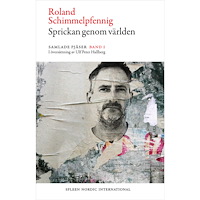 Roland Schimmelpfennig Sprickan genom världen (bok, danskt band)