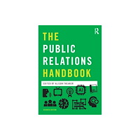 Taylor & francis ltd The Public Relations Handbook (häftad, eng)