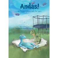 Sofie Broman Andas! : en första-hjälpen-bok för barn (inbunden)