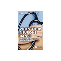 Taylor & francis ltd When Your Neurons Dance (häftad, eng)