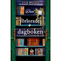 Evie Woods Den förlorade dagboken (inbunden)