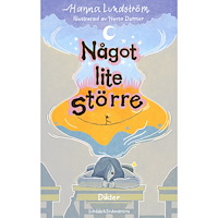 Hanna Lundström Något lite större (bok, kartonnage)