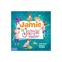 Teacher Created Materials, Inc Jamie Is Jamie (inbunden, eng)