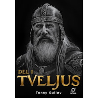 Tonny Gulløv Tveljus del 1 (inbunden)