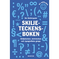 Siv Strömquist Skiljeteckensboken (inbunden)