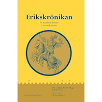 Thomas Småberg Erikskrönikan : en medeltida krönika i nusvensk version (bok, danskt band)