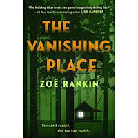 Zoë Rankin The Vanishing Place (inbunden, eng)