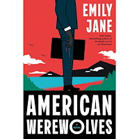 Emily Jane American Werewolves (häftad, eng)