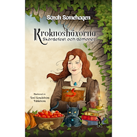 Ravenheart Förlag AB Kroknoshäxorna -Skördefest och Demoner (bok, danskt band)
