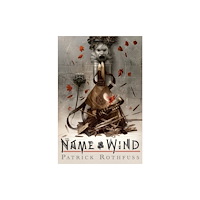 Random House Inc The Name of the Wind (inbunden, eng)