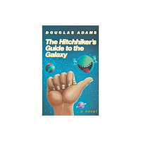 Random House Inc The Hitchhiker's Guide to the Galaxy (inbunden, eng)
