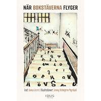 Anna Cicero När bokstäverna flyger (inbunden)