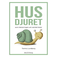 ditt bokförlag Sverige AB Husdjuret som nästan ingen vet vad det heter (inbunden)