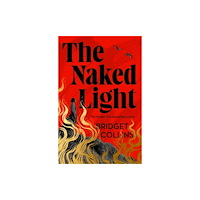 Bridget Collins The Naked Light (häftad, eng)