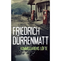 Friedrich Dürrenmatt Kommissariens löfte (inbunden)